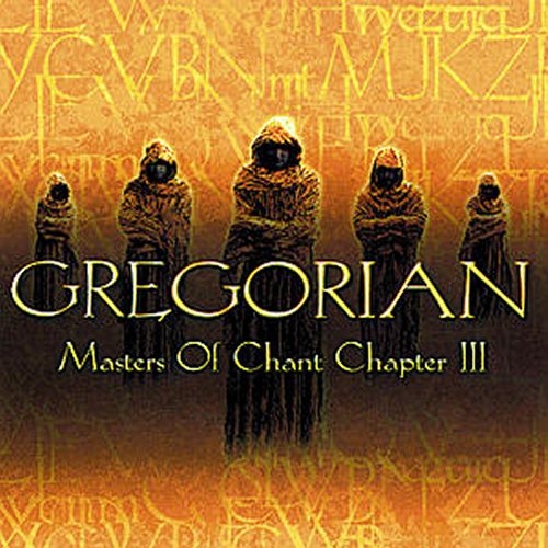 Masters Of Chant Chapter Iii by Gregorian - imusic.am
