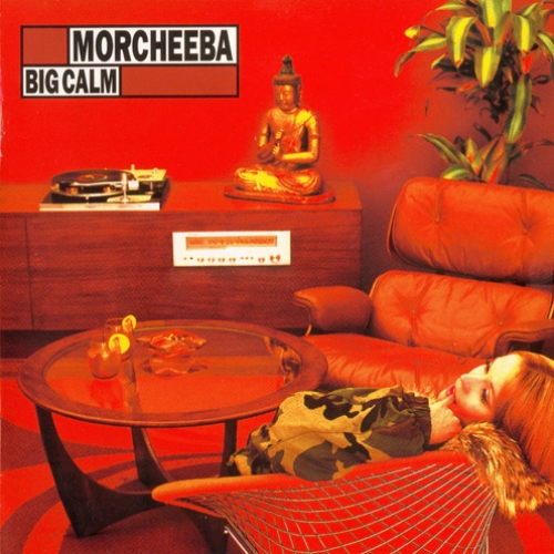 Big Calm by Morcheeba - imusic.am