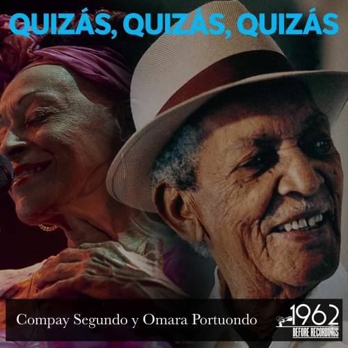 Quizás, Quizás, Quizás by Omara Portuondo, Compay Segundo - imusic.am