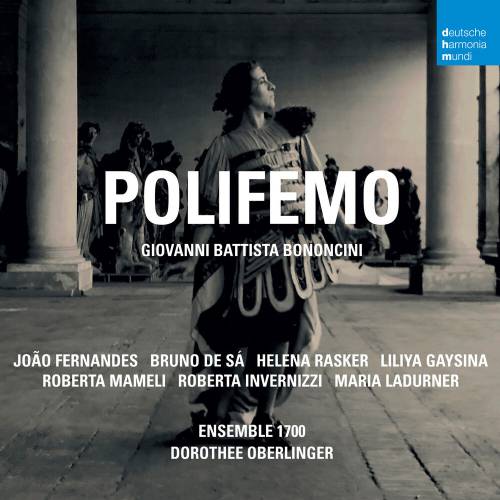 Giovanni Battista Bononcini: Polifemo by Dorothee Oberlinger, Giovanni Bononcini - imusic.am