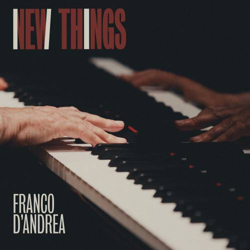 New Things by Franco D'andrea - imusic.am