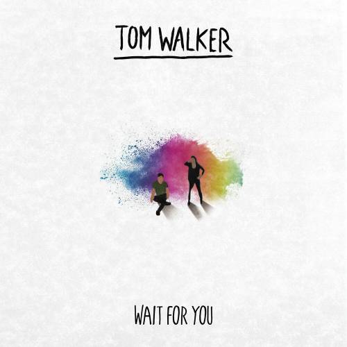 Wait For You by Tom Walker - imusic.am
