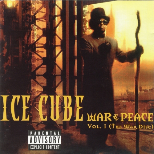 War & Peace Vol. 1 (the War Disc) by Ice Cube - imusic.am