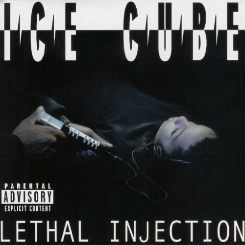 Lethal Injection by Ice Cube - imusic.am
