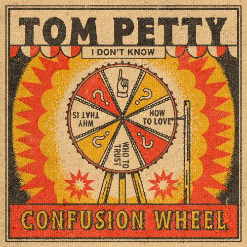 Confusion Wheel by Tom Petty - imusic.am