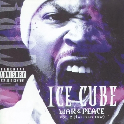 War & Peace Vol. 2 (the Peace Disc) by Ice Cube - imusic.am