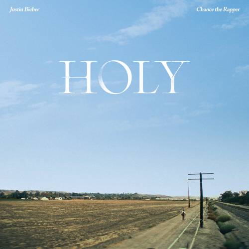 Holy by Justin Bieber, Chance The Rapper - imusic.am