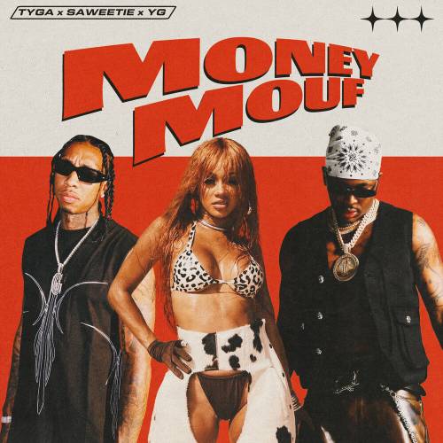 Money Mouf by Tyga, Saweetie, Yg - imusic.am