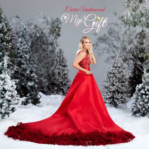 My Gift by Carrie Underwood - imusic.am
