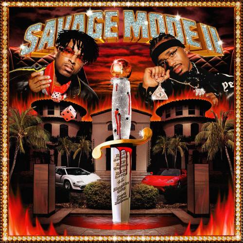 SAVAGE MODE II by 21 Savage, Metro Boomin - imusic.am