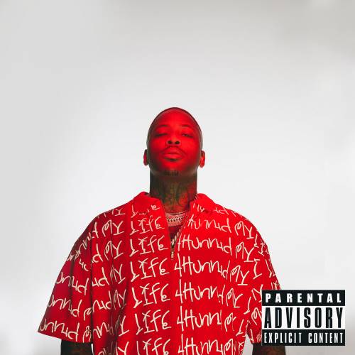 My Life 4Hunnid by YG - imusic.am