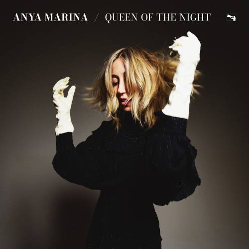 Queen Of The Night by Anya Marina - imusic.am