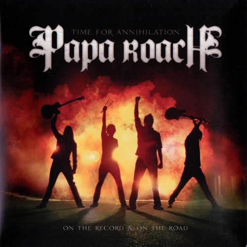 Time For Annihilation - On The Record & On The Road by Papa Roach - imusic.am