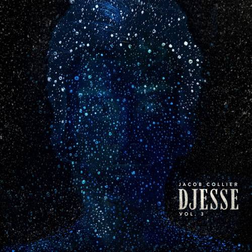 Djesse Vol. 3 by Jacob Collier - imusic.am
