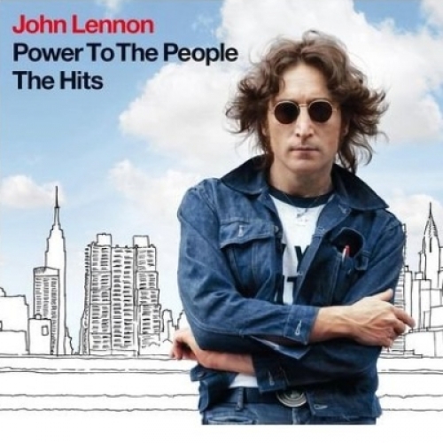 Power To The People: The Hits by John Lennon - imusic.am