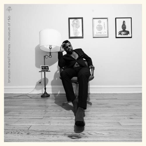 Museum Of R&B by Brandon Markell Holmes - imusic.am