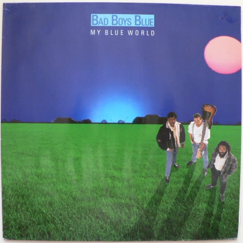My Blue World by Bad Boys Blue - imusic.am