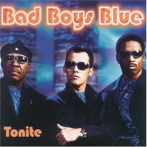 Tonite by Bad Boys Blue - imusic.am