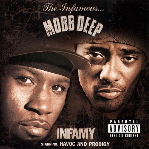Infamy by Mobb Deep - imusic.am