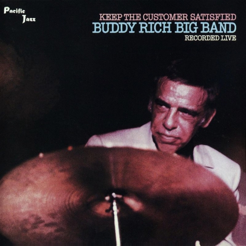 Keep The Customer Satisfied by Buddy Rich Big Band - imusic.am