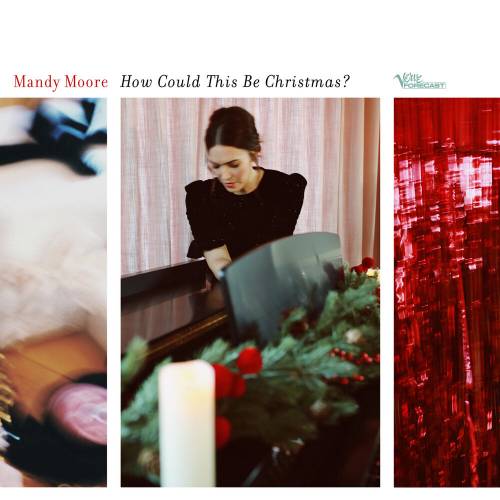 How Could This Be Christmas? by Mandy Moore - imusic.am