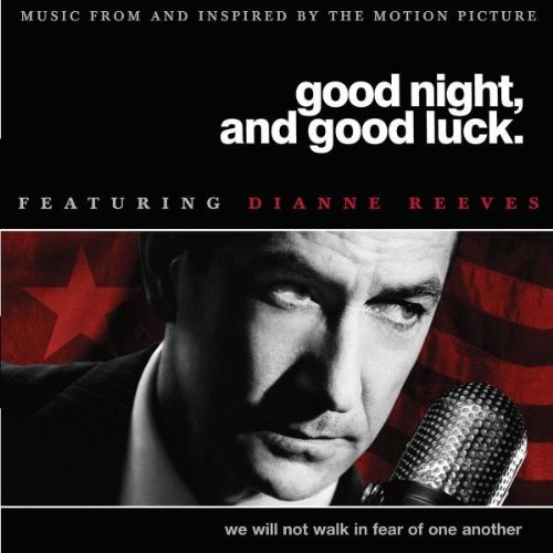 Good Night, And Good Luck by Original Soundtrack - imusic.am