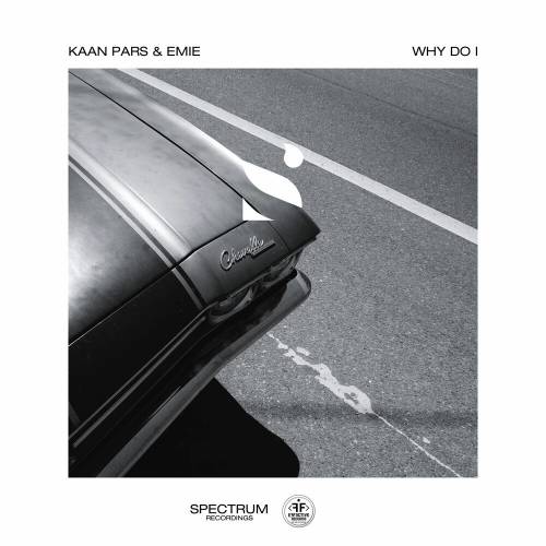 Why Do I by Kaan Pars, EMIE - imusic.am