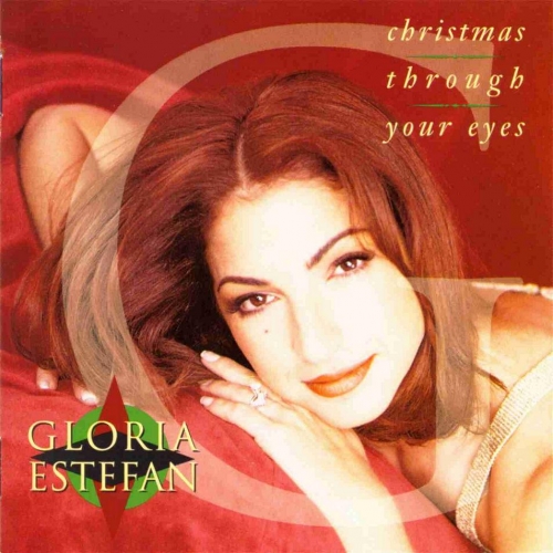 Christmas Through Your Eyes by Gloria Estefan - imusic.am