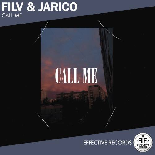 Call Me by FILV, Jarico - imusic.am