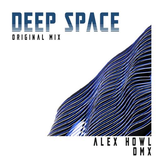 Deep Space by DMX, Alex Howl - imusic.am