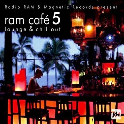 Ram Cafe Vol 5 CD 1 by Various Artists - imusic.am