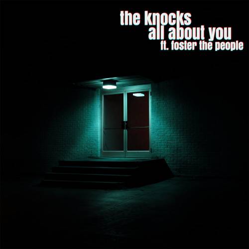 All About You by The Knocks - imusic.am
