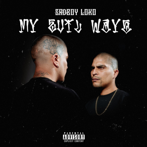 My Evil Ways by Sadboy Loko - imusic.am