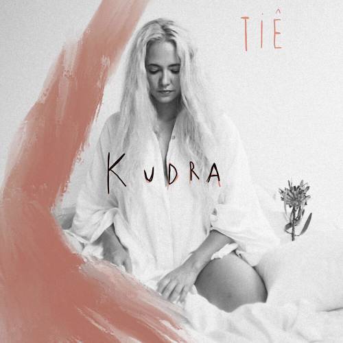 Kudra by Tiê - imusic.am