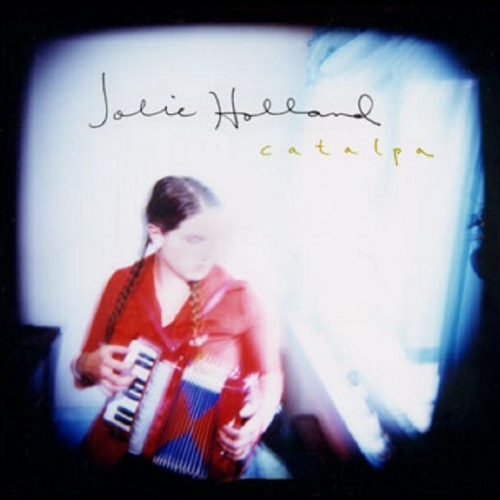 Catalpa by Jolie Holland - imusic.am