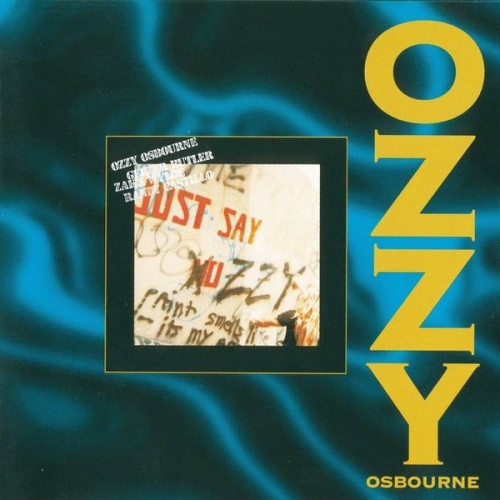 Just Say Ozzy by Ozzy Osbourne - imusic.am