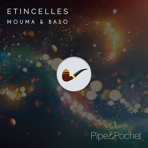 Etincelles by Mouma, Baso - imusic.am