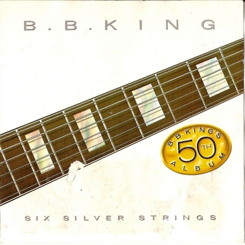 Six Silver Strings by B.B. King - imusic.am