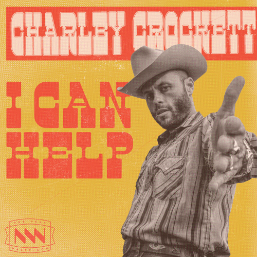 I Can Help by Charley Crockett - imusic.am