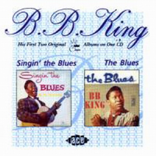 Singin' The Blues/the Blues by B.B. King - imusic.am