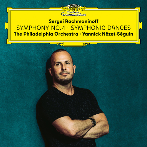 Rachmaninoff: Symphony 1 + Symphonic Dances by The Philadelphia Orchestra, Yannick Nézet-Séguin, Sergei Rachmaninoff - imusic.am