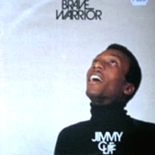 Brave Warrior by Jimmy Cliff - imusic.am