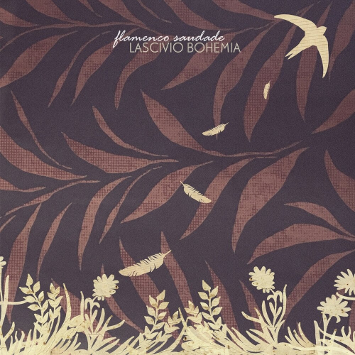 Flamenco Saudade by Lascivio Bohemia - imusic.am