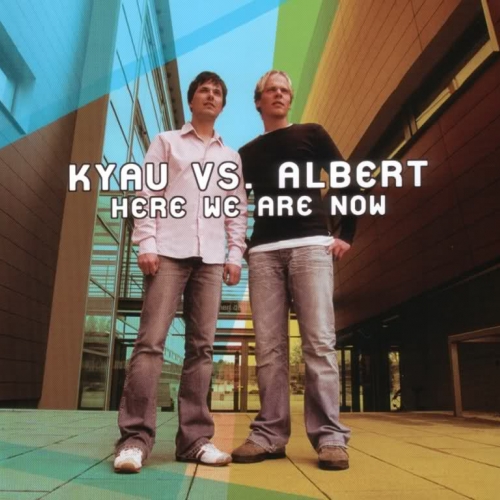Here We Are Now Cd2 by Kyau & Albert - imusic.am