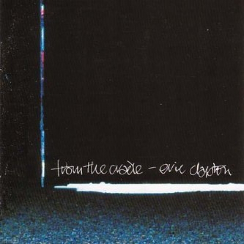 From The Cradle by Eric Clapton - imusic.am