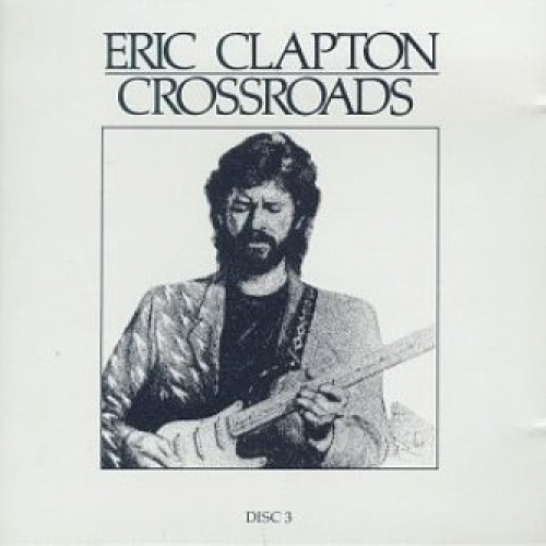 Crossroads by Eric Clapton - imusic.am