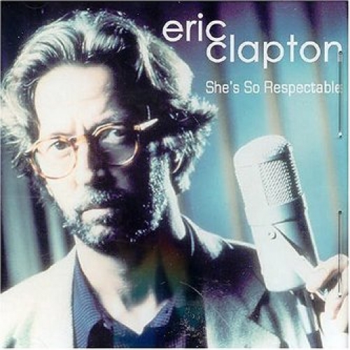 She's So Respectable by Eric Clapton - imusic.am