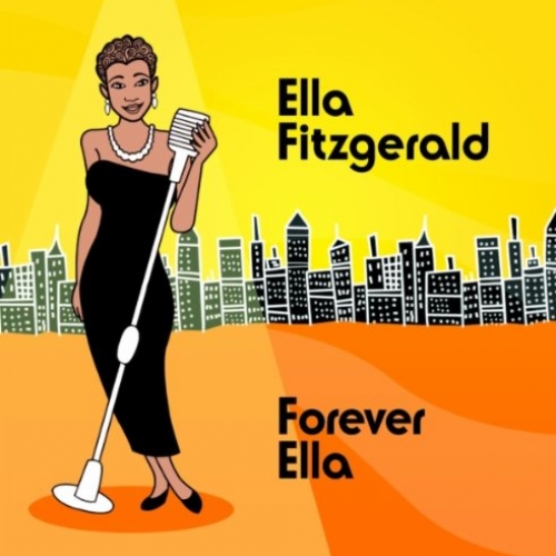 Forever Ella by Ella Fitzgerald - imusic.am