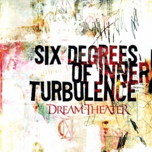 Six Degrees Of Inner Turbulence by Dream Theater - imusic.am