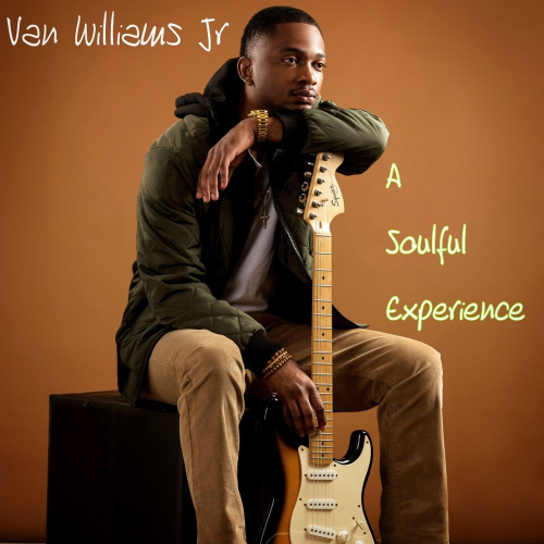 A Soulful Experience by Van Williams Jr - imusic.am